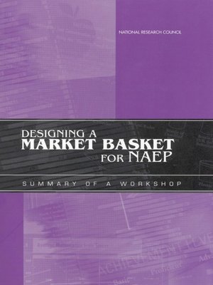 cover image of Designing a Market Basket for NAEP